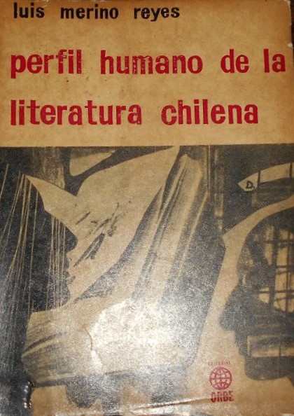 Perfil humano de la literatura chilena